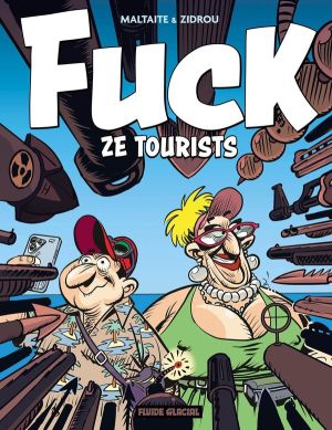 Fuck ze tourists tome 1