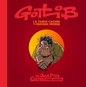 La farce cachée de pervers pépère
