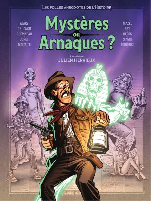 Mystères ou arnaques ?