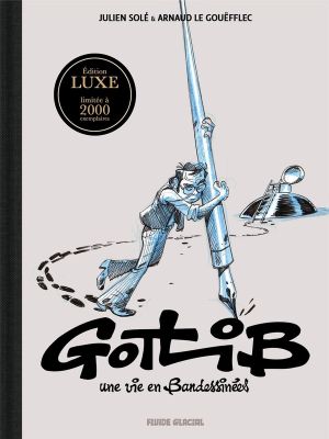Gotlib, une vie en bandessinées (édition luxe)