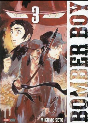 Bomber boy tome 3