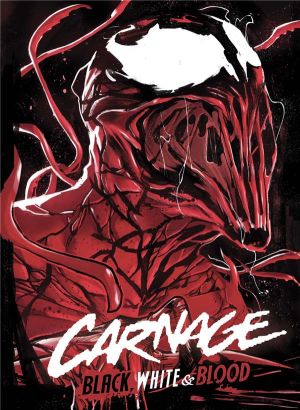 Carnage - Black white & blood