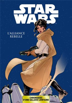 Star Wars - chroniques d'une galaxie lointaine tome 4
