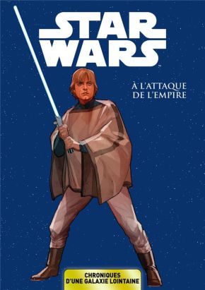 Star Wars - chroniques d'une galaxie lointaine tome 5