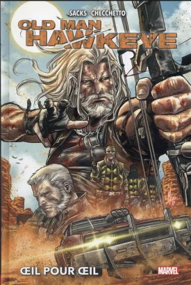 Old man Hawkeye - Oeil pour oeil (deluxe)