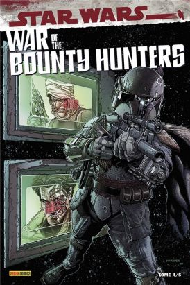 War of the bounty hunters tome 4