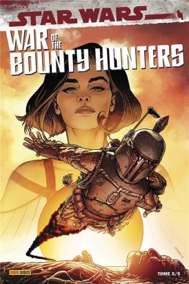 War of the bounty hunters tome 5