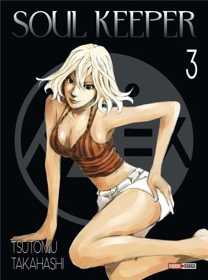 Soul keeper tome 3