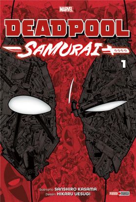 Deadpool samurai tome 1