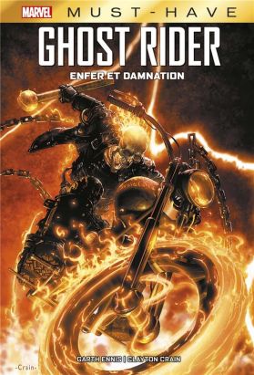 Ghost Rider - Enfer et damnation (must have)