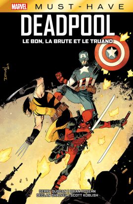 Deadpool - Le bon, la brute et le truand (must-have)