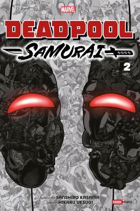 Deadpool Samurai tome 2