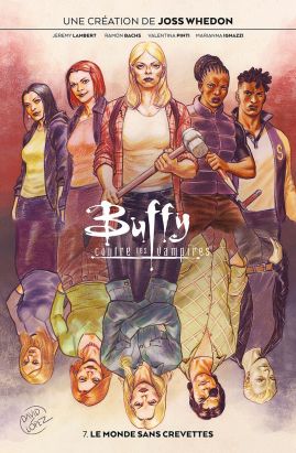 Buffy contre les vampires tome 7