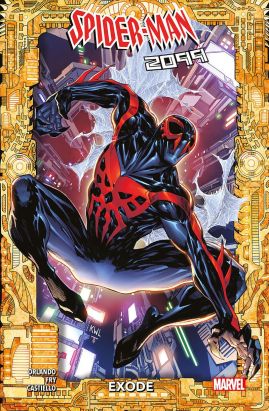 Spider-man 2099 - Exode
