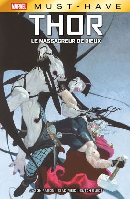 Thor - Le massacreur de dieux (must-have)