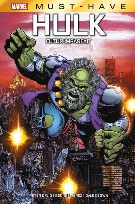 Hulk - Futur imparfait (must-have)