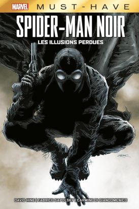 Spider-Man noir - Les illusions perdues (must-have)