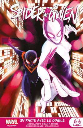Marvel next gen - Spider-Gwen tome 3