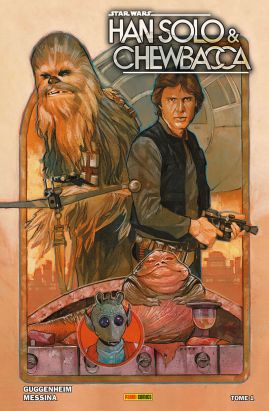 Han Solo et Chewbacca tome 1