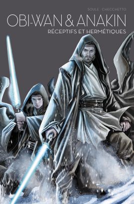 L'équilibre dans la force tome 3 - Obi Wan & Anakin