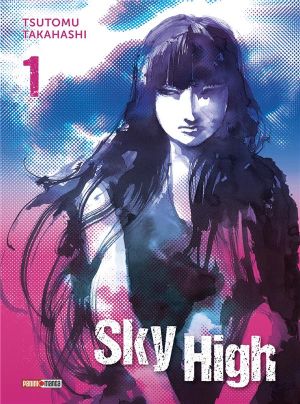 Sky high tome 1