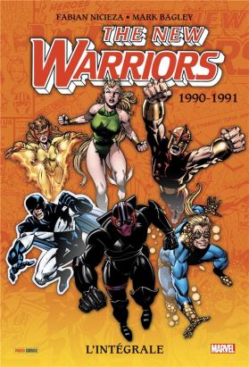 New Warriors - intégrale tome 1