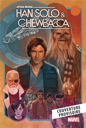 Han Solo et Chewbacca tome 2