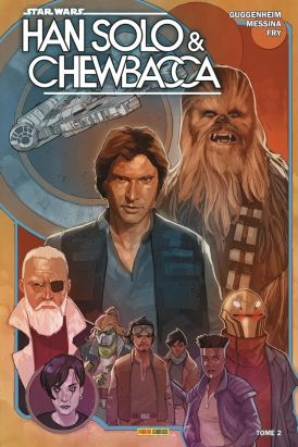 Han Solo et Chewbacca tome 2