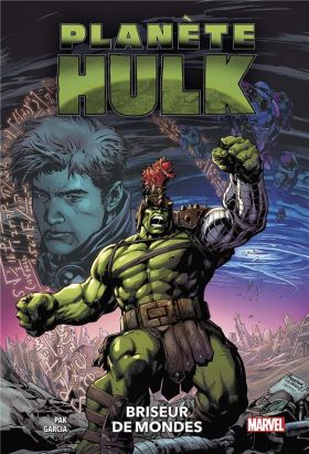 Planète Hulk - Briseur de mondes