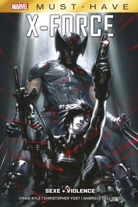 X-Force - Sexe + Violence (must-have)