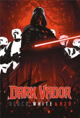 Dark Vador - Black, White & Red