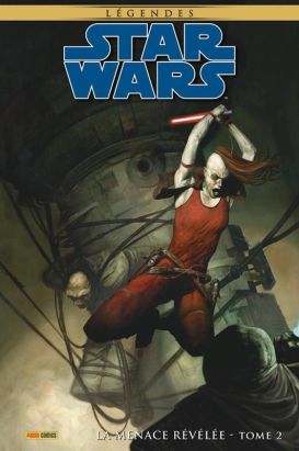 Star wars légendes - menace révélée (éd. collector) tome 2