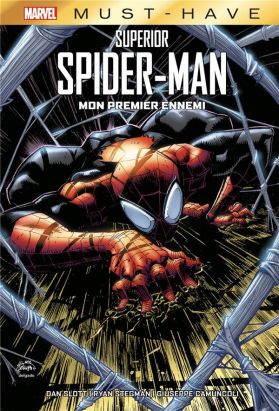 Superior Spider-Man - Mon premier ennemi (must-have)