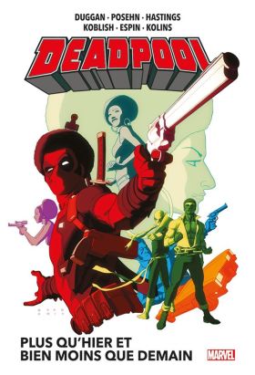 Deadpool (deluxe marvel now) tome 5