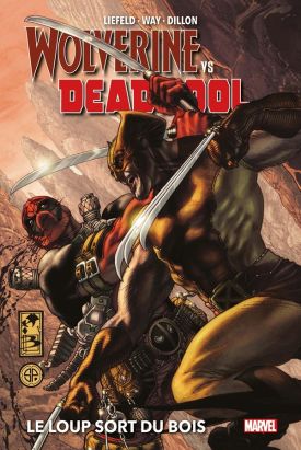 Wolverine Vs. Deadpool - Le loup sort du bois