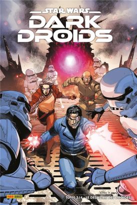 Star Wars - Dark Droids tome 3