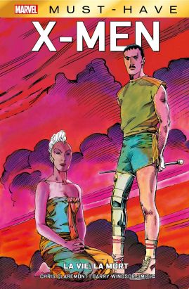 X-Men - La vie, la mort (must-have) X-Men - La vie, la mort (must-have)