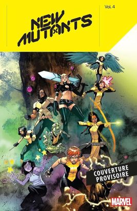 New mutants tome 3