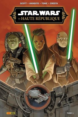 Star Wars - La Haute République - Phase III tome 1