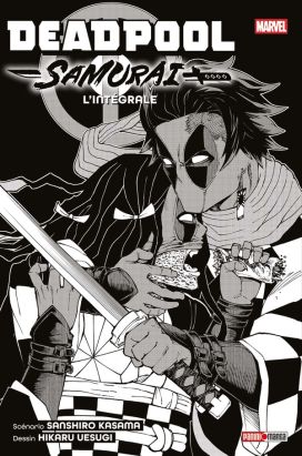 Deadpool Samurai -  intégrale