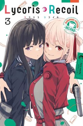 Lycoris recoil - reload tome 3