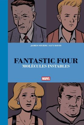 Les 4 Fantastiques - Molécules instables