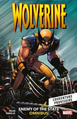 Wolverine - Ennemi d'état (poche)