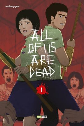 All of us are dead tome 1