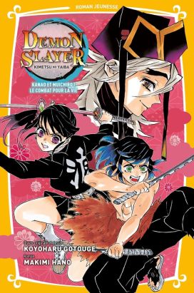 Demon Slayer - roman jeunesse tome 8