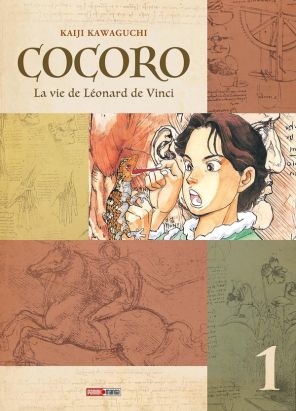 Cocoro - La vie de Léonard de Vinci tome 1