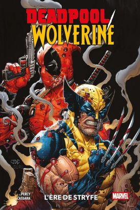Deadpool/Wolverine tome 1