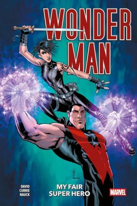 Wonder-Man : My Fair Super Hero