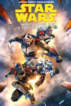 Star Wars - Histoires De L'hyperspace - The Bad Batch Ghost Agents Tome 1