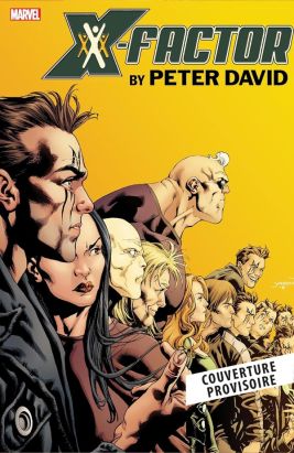 X-Factor par Peter David tome 3